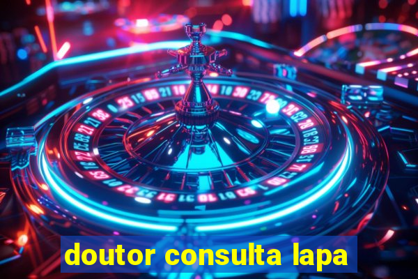 doutor consulta lapa